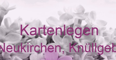 Kartenlegen Neukirchen, Knüllgeb. | Top-Experten für Kartenlegen, Wahrsagen, Hellsehen, Zukunftsdeutung. Kartenlegen Neukirchen, Knüllgeb. | Top-Experten für Kartenlegen, Wahrsagen, Hellsehen, Zukunftsdeutung.